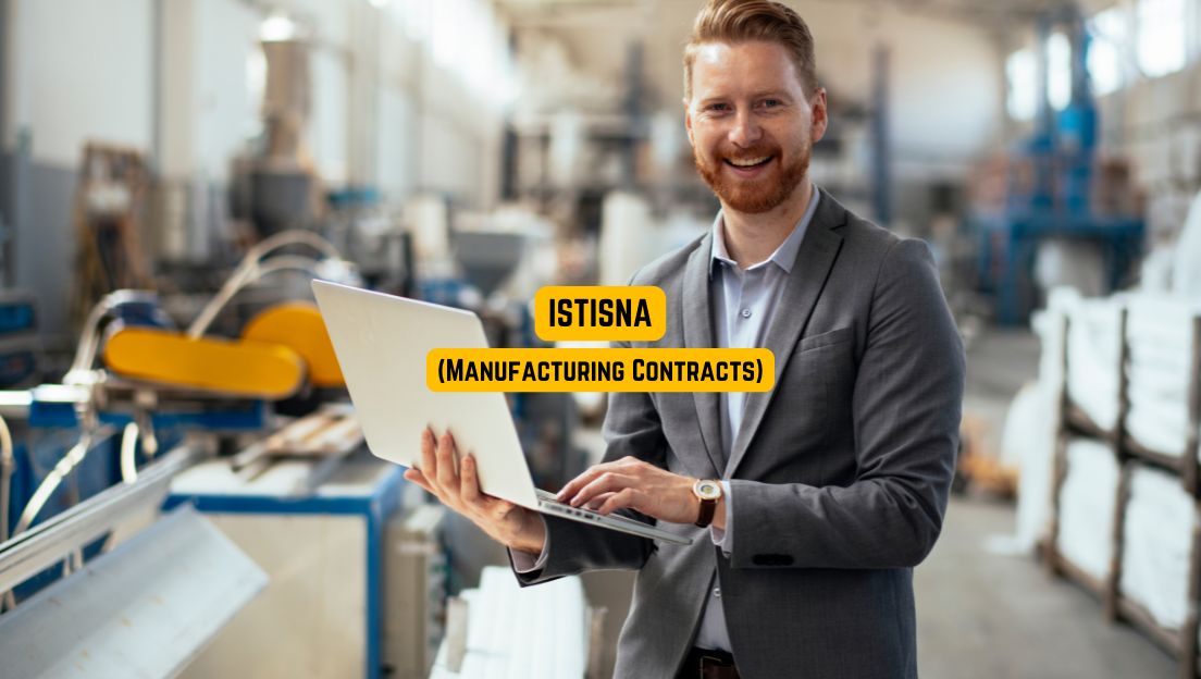 Istasna Contract