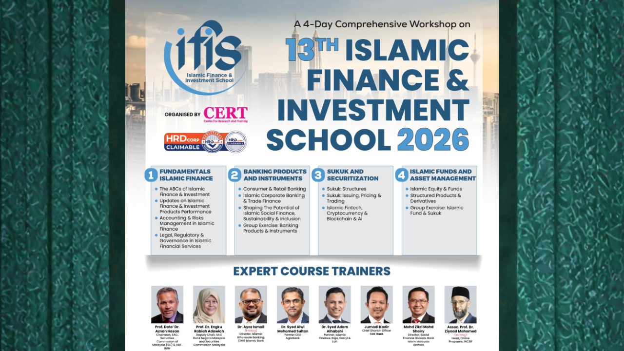 13th Islamic Finance & Investment School (IFIS 2026) executive workshop in Kuala Lumpur.