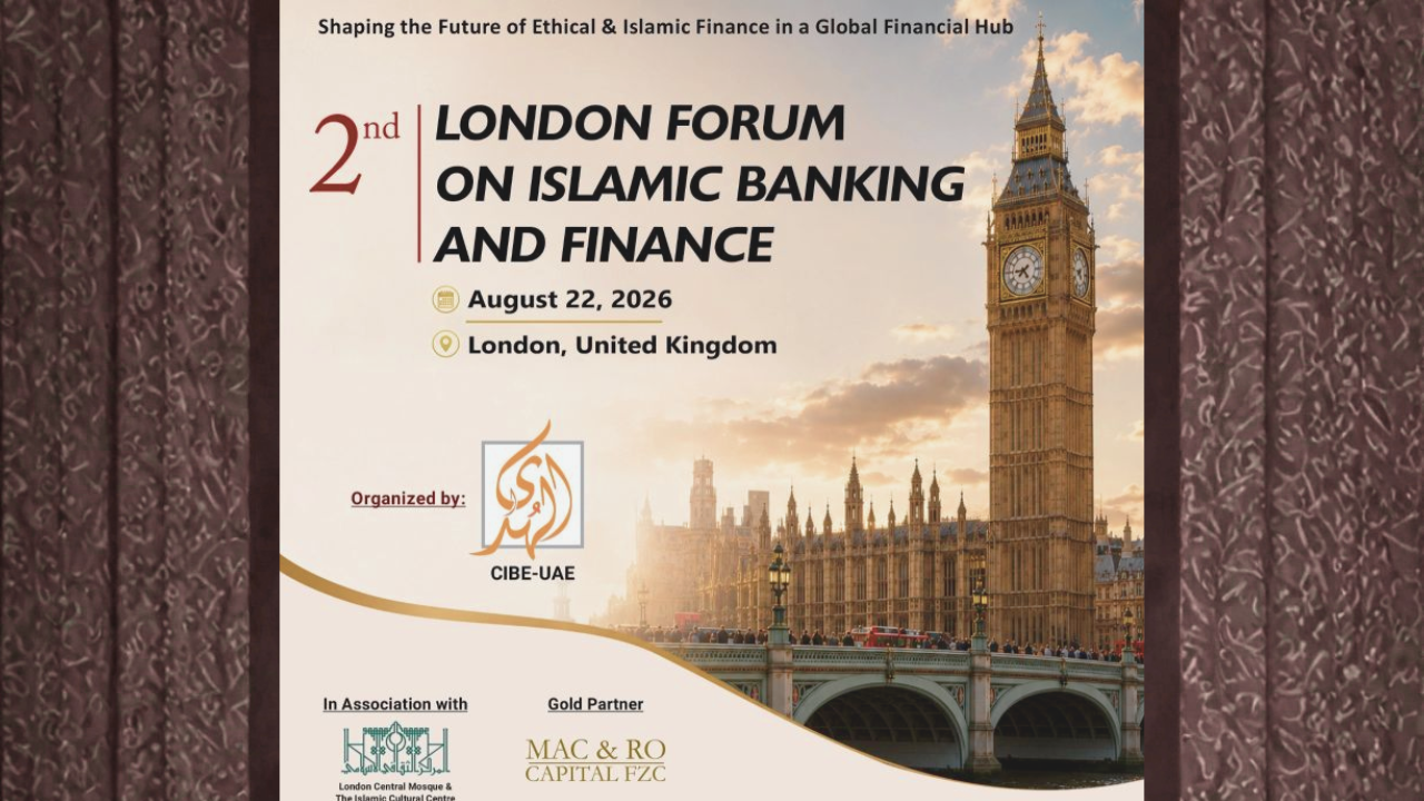 2nd London Forum on Islamic Banking and Finance 2026 at The Islamic Cultural Centre in London