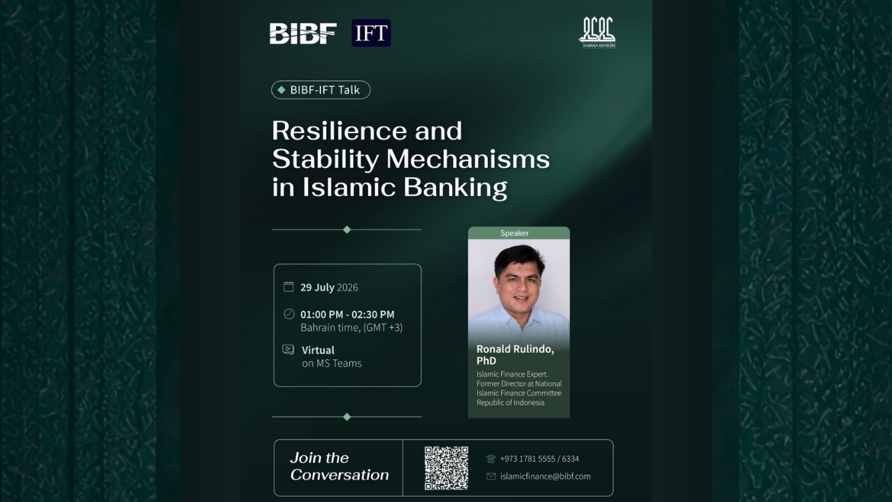 BIBF-IFT virtual talk on resilience and stability mechanisms in Islamic banking