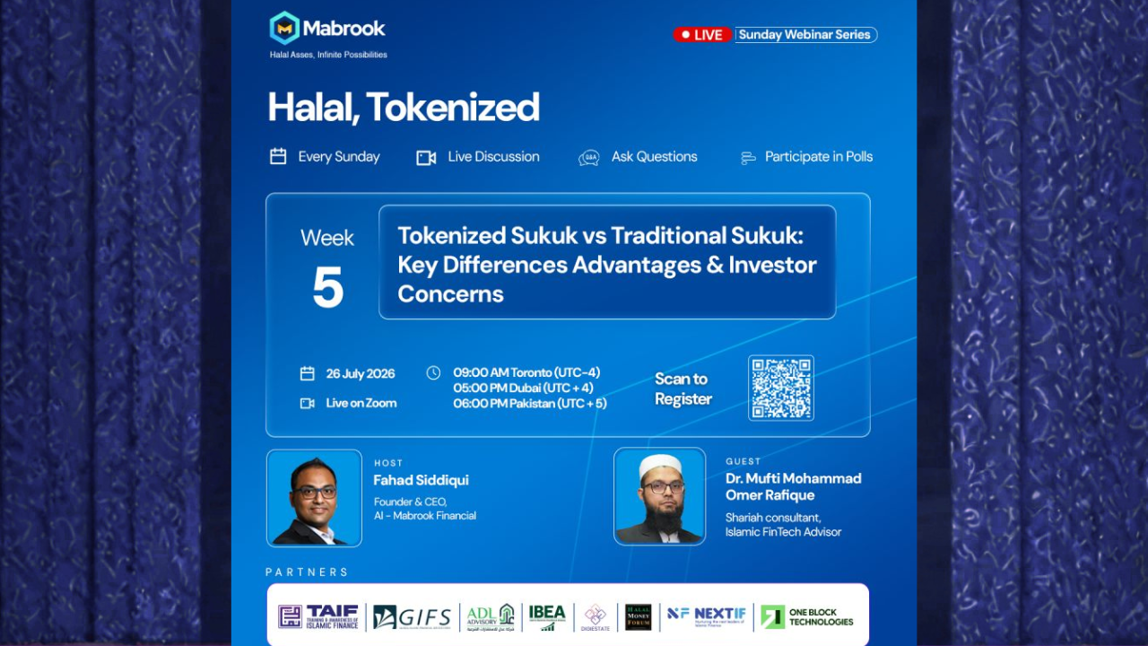 Halal Tokenization Webinar Series Week 5 discussing Tokenized Sukuk versus Traditional Sukuk hosted by Al Mabrook Financial.