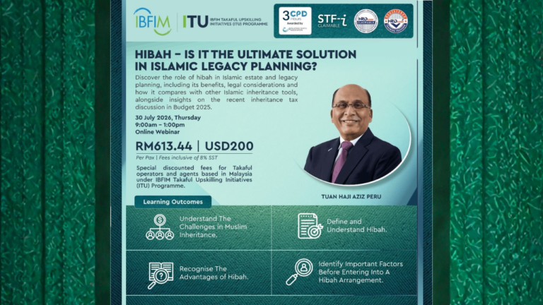 IBFIM webinar on hibah and Islamic legacy planning with Tuan Haji Aziz Peru on 30 July 2026