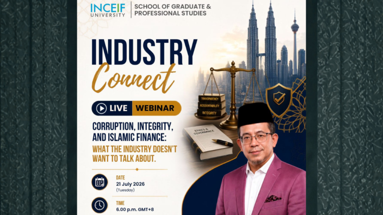 Industry Connect Live Webinar 2026 hosted by INCEIF University on governance, integrity, and Islamic finance.