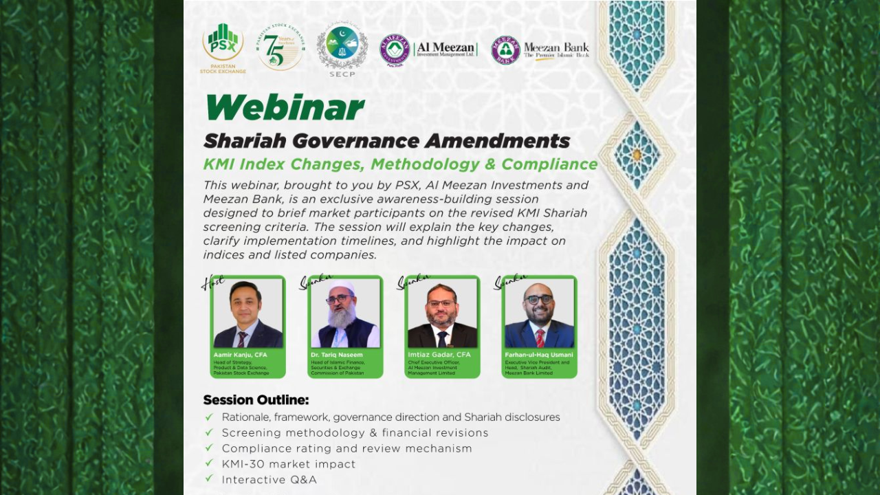 Webinar on revised KMI Shariah Screening Criteria and compliance requirements in Pakistan.