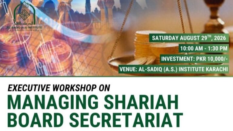Executive Workshop on Managing Shariah Board Secretariat in Karachi