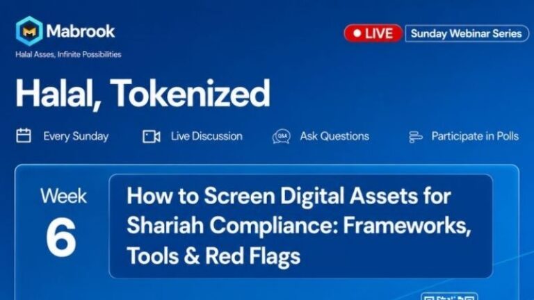 Week 6 Halal Tokenization webinar on screening digital assets for Shariah compliance.