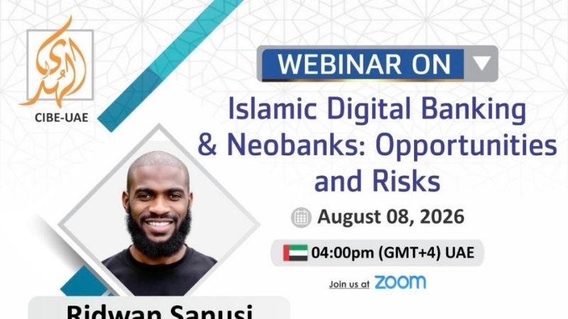 AlHuda CIBE webinar on Islamic Digital Banking and Neobanks
