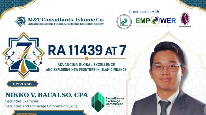 RA 11439 at 7 event featuring Nikko V. Bacalso on recent developments in the Philippine Islamic capital market, Sukuk, regulatory updates, and professional opportunities.