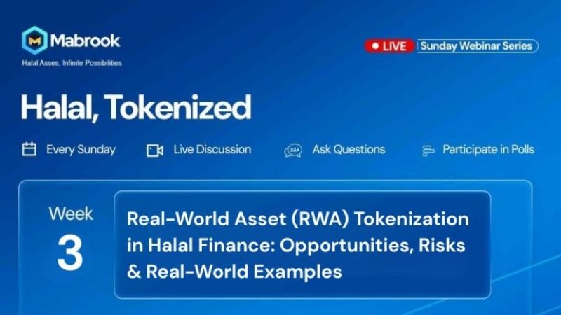 Week 3 webinar on Real-World Asset tokenization in Halal finance by Al Mabrook Financial.