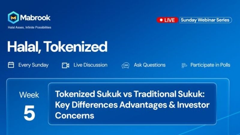 Week 5 Halal Tokenization webinar on tokenized Sukuk versus traditional Sukuk by Al Mabrook Financial.