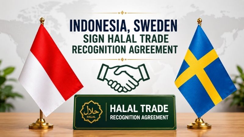 Indonesia and Sweden flags representing a halal trade recognition agreement