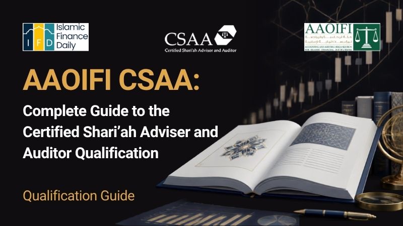 AAOIFI CSAA Complete Guide – Certified Shari’ah Adviser and Auditor qualification