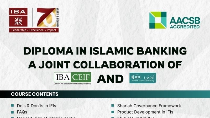 Diploma in islamic Banking a join collaboration of IBACEIF and UBL Ameen Islamic Banking 2026