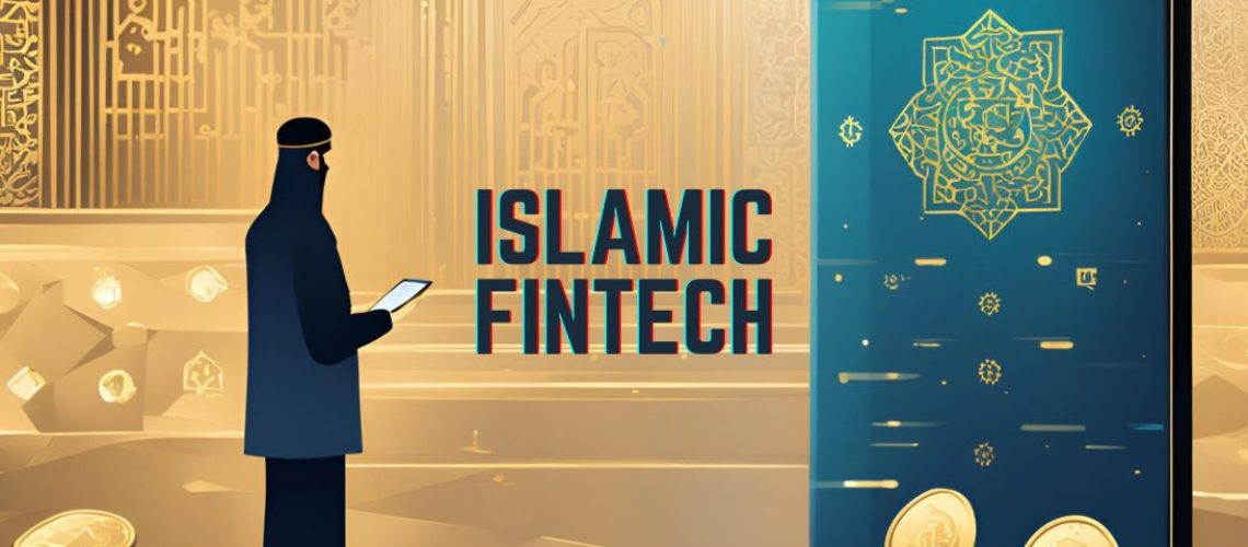 Islamic Fintech